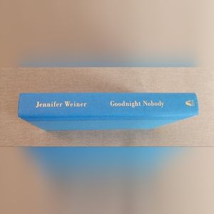 Jennifer Weiner Goodnight Nobody hardcover book